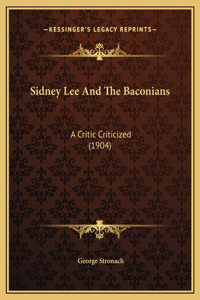 Sidney Lee And The Baconians