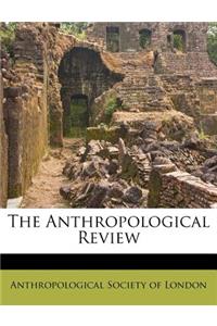 The Anthropological Review