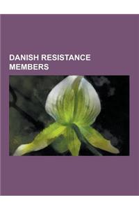 Danish Resistance Members
