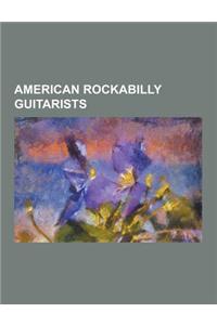 American Rockabilly Guitarists