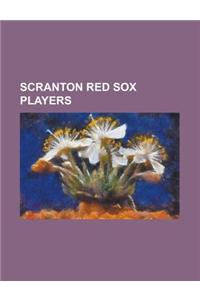 Scranton Red Sox Players