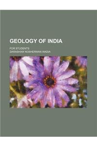 Geology of India; For Students