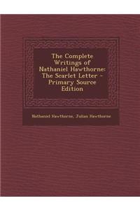The Complete Writings of Nathaniel Hawthorne