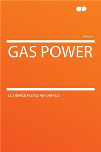 Gas Power