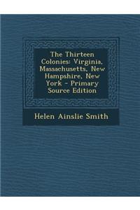 The Thirteen Colonies