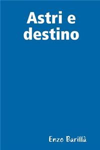 Astri e destino