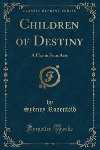 Children of Destiny
