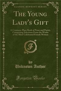 The Young Lady's Gift