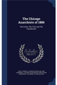 Chicago Anarchists of 1886