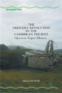 Grenada Revolution in the Caribbean Present