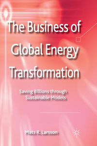 Business of Global Energy Transformation