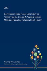 Recycling in Hong Kong