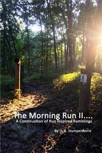 The Morning Run II