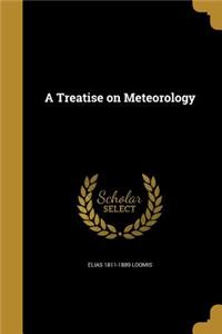 A Treatise on Meteorology