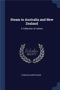 Steam to Australia and New Zealand