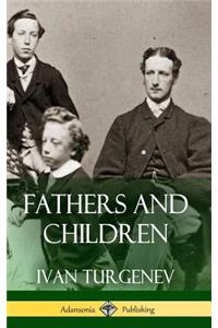 Fathers and Children (Hardcover)