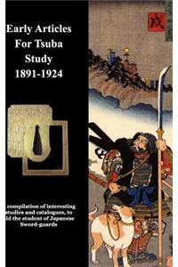 Early Articles for Tsuba Study 1891-1924