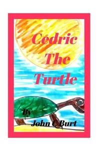 Cedric The Turtle