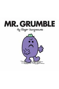Mr. Grumble