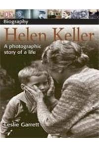 Hellen Keller : Dk Biography