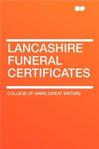 Lancashire Funeral Certificates