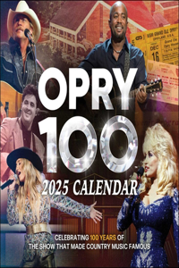 Grand Ole Opry 2025 Wall Calendar