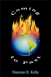 Coming to Past