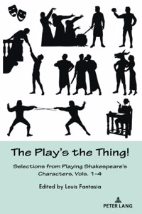 The Play's the Thing!