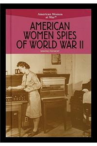 American Women Spies of World War II