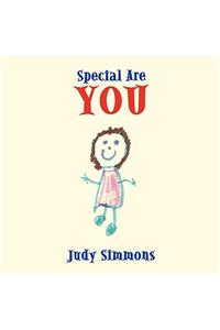 Special Are You