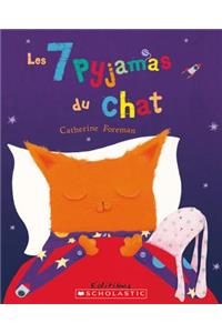 Les 7 Pyjamas Du Chat