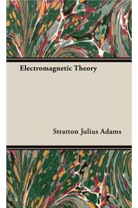 Electromagnetic Theory