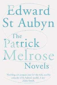 Patrick Melrose Novels