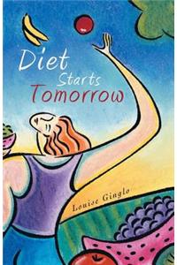 Diet Starts Tomorrow