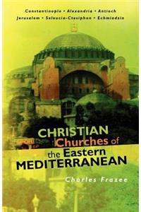 Christian Churches of the Eastern Mediterranean