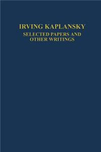 Selected Papers and Other Writings