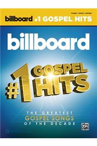 Billboard's #1 Gospel Hits: Piano/Vocal/Guitar