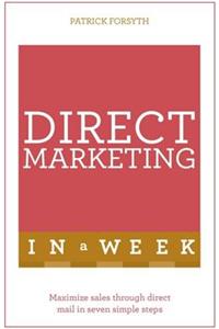 Successful Direct Marketing in a Week