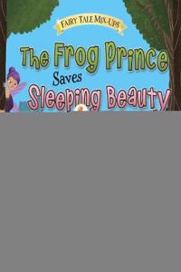 Frog Prince Saves Sleeping Beauty