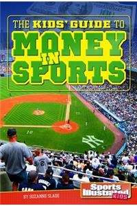 The Kids' Guide to Money in Sports