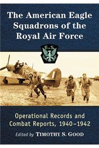 American Eagle Squadrons of the Royal Air Force
