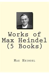 Works of Max Heindel (5 Books)