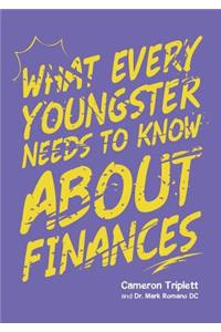 What Every Youngster Needs To Know About Finances