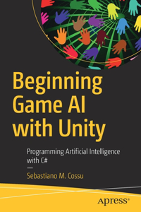 Beginning Game AI with Unity