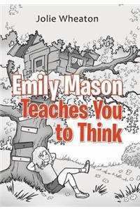 Emily Mason Teaches You to Think