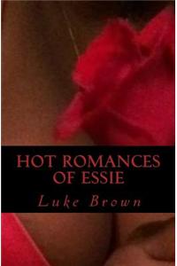 Hot Romances of Essie