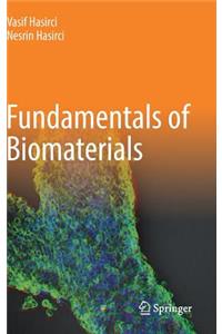 Fundamentals of Biomaterials