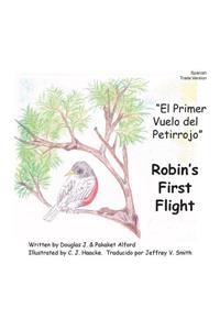 El Primer Vuelo del Petirrojo Robins First Flight Spanish Trade Version