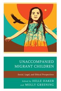 Unaccompanied Migrant Children