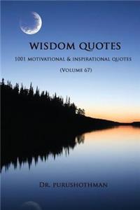 Wisdom Quotes (Volume 67)